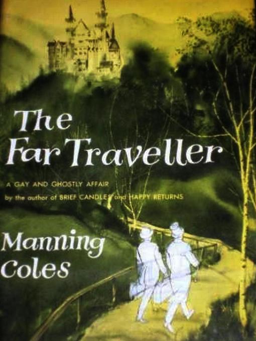 Title details for The Far Traveller by Manning Coles - Available